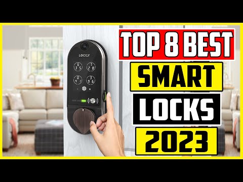 Best Smart Locks 2023 A Review of the Top Rated Models