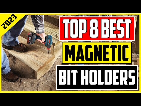 8 Best Magnetic Bit Holders for Every Toolbox In 2023 Product Review