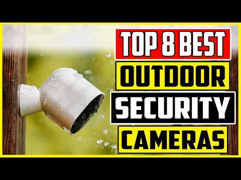 8 Best Outdoor Security Camera  Our Top Picks for 2023