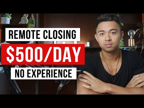 How To Make Money With Remote Closing In 2023 (For Beginners)
