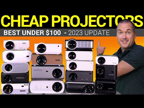 Best Cheap Projectors 2023 Edition (Under $100)