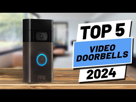 Top 5 BEST Video Doorbells in [2024]