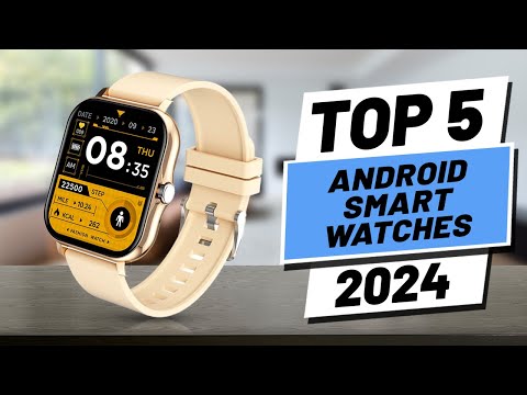 Top 5 BEST Android Smartwatches 2024