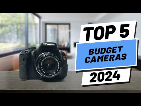 Top 5 BEST Budget Cameras in [2024]