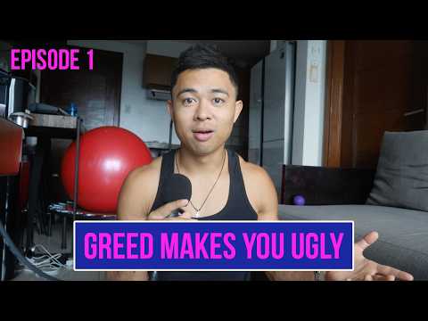 Greed Makes You Ugly (Episode 1)