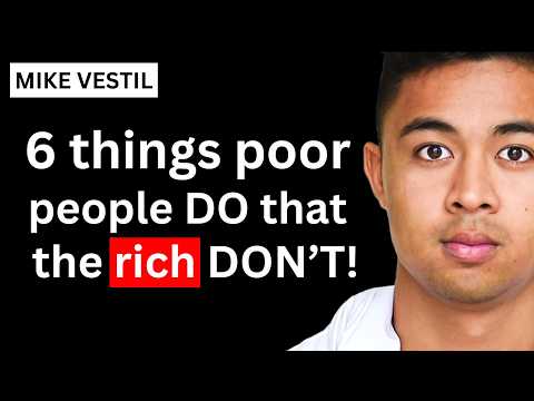 6 Things Poor People DO That The Rich DON’T