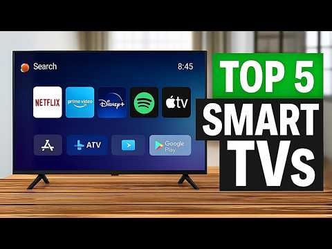 Top 5 BEST Smart TVs in (2025) | Watch Before You Buy!