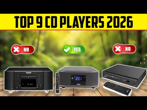 Best CD Players in 2026 | 9 Models That Actually Sound Better
