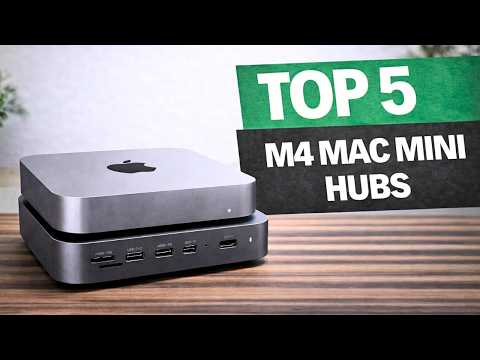 Top 5 BEST M4 Mac Mini Hubs & Docks (2026) – Watch Before You Buy!